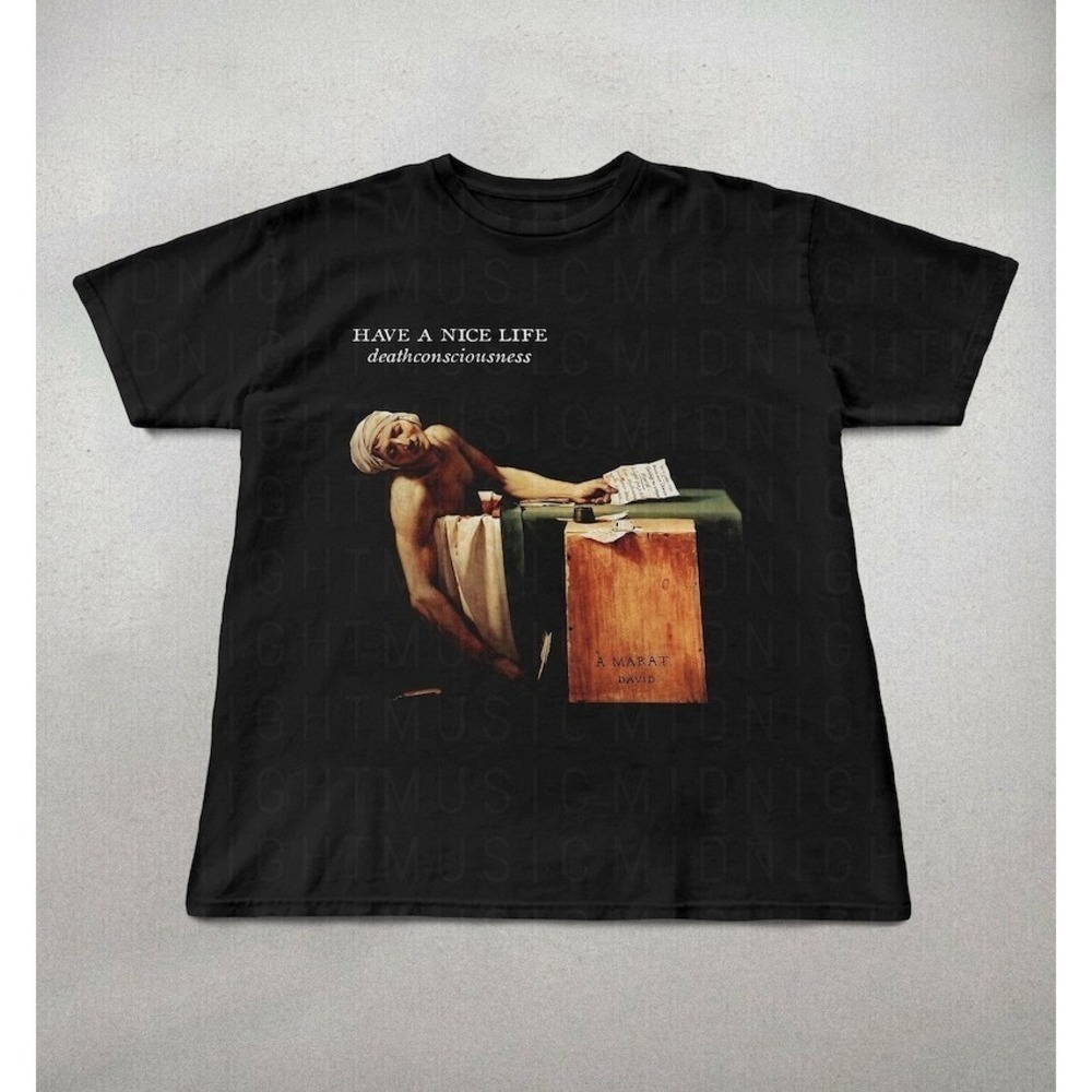 Have A Nice Life Deathconsciousness Retro Indie Fan Unisex Graphic T-Shirt